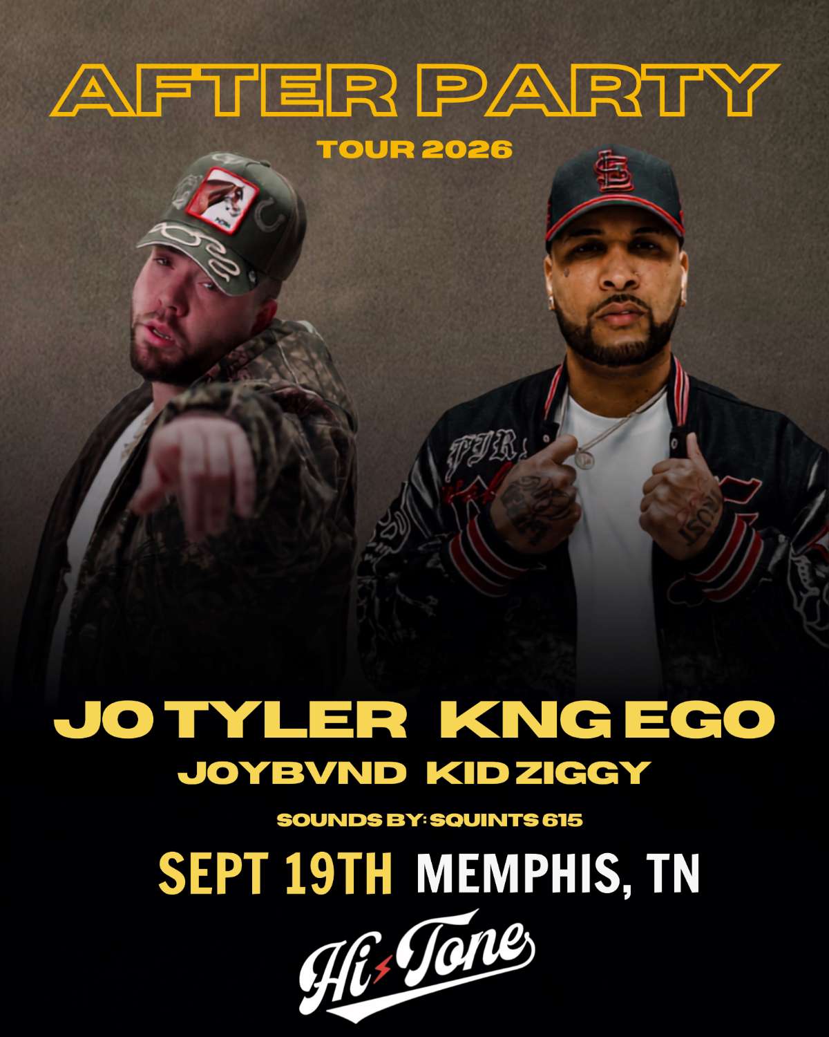 After Party Tour 2026 w/ Jo Tyler / Kng Ego & more [Big Room-Upstairs]