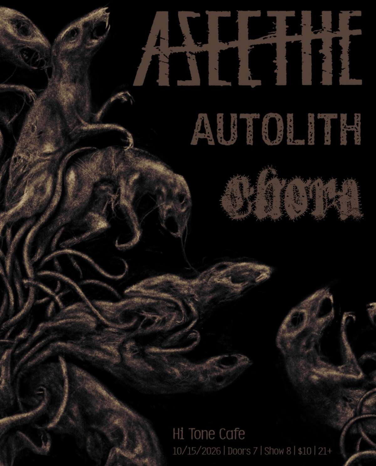 Aseethe / Autolith / Chora [Small Room-Downstairs]