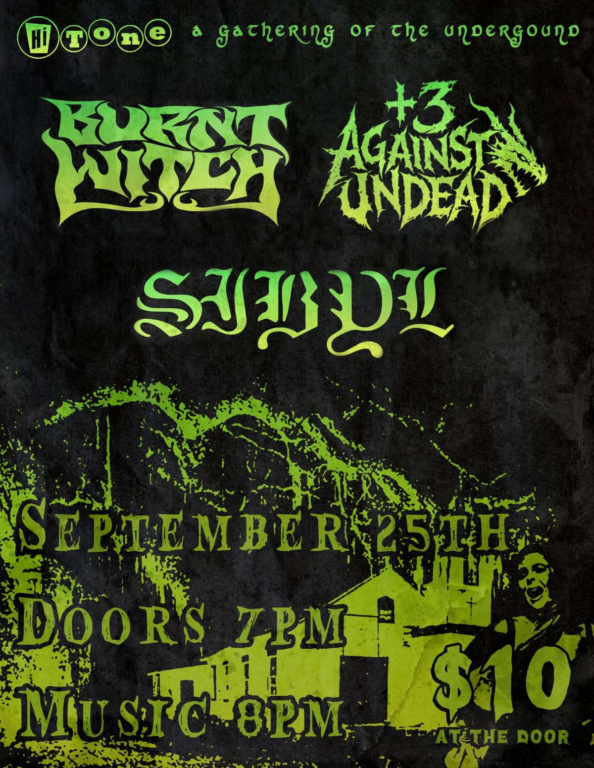 Burnt Witch / Plus 3 Against Undead / Sibyl [Small Room-Downstairs]