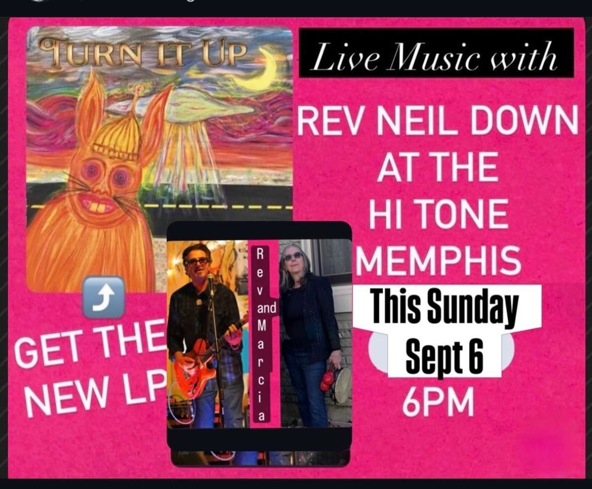 Rev Neil Down *free show* [Small Room-Downstairs]
