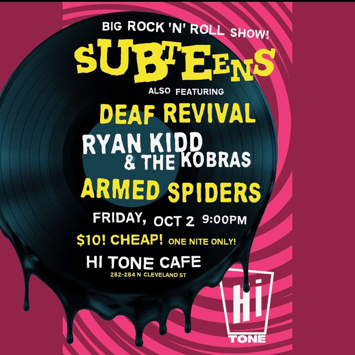 Subteens / Deaf Revival Ryan Kidd and The Kobras / Armed Spiders [Small Room-Downstairs]